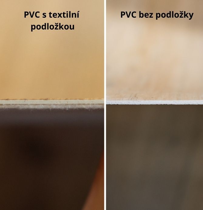 Porovnání PVC s textilní podložkou (filcem) a bez textilní podložky